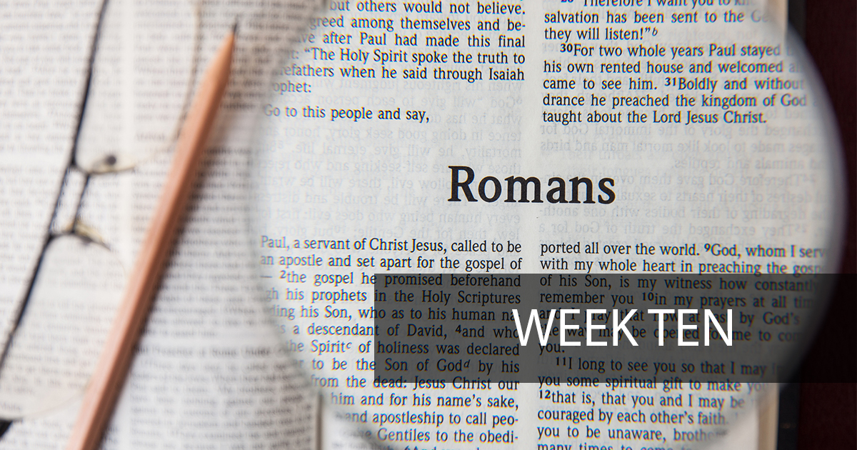 Romans Week Ten: A Fork in the Road