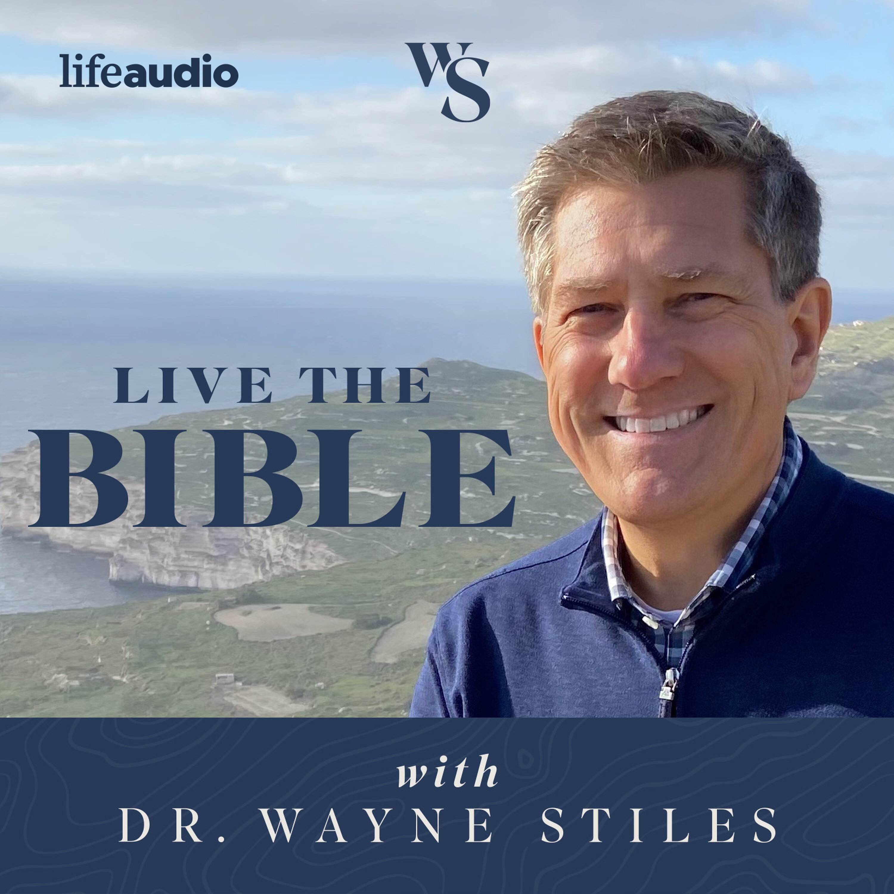 Live the Bible with Wayne Stiles
